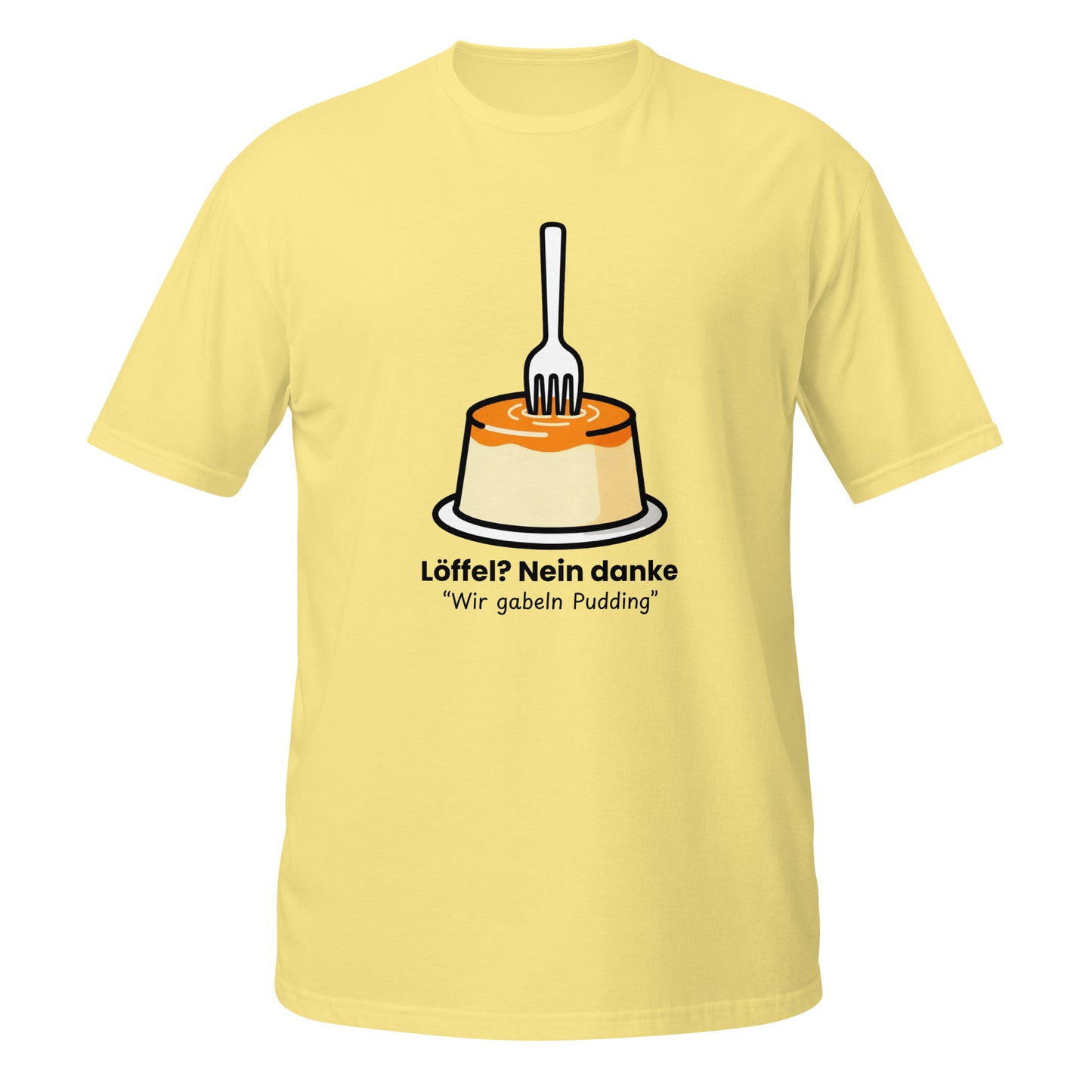 Pudding mit Gabel Unisex T-Shirt Light Colors