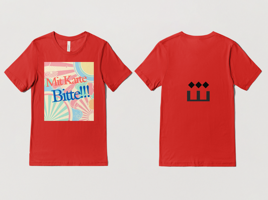 Mit Karte Bitte T-Shirt