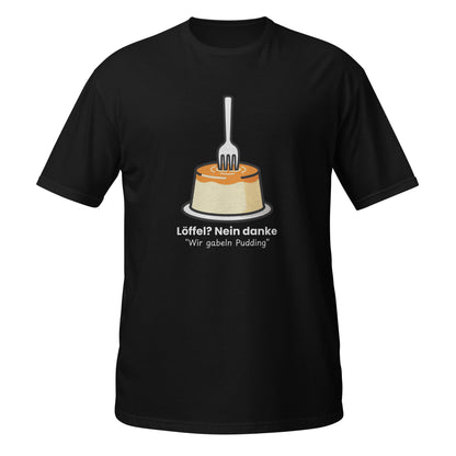 Pudding mit Gabel Unisex T-Shirt Dark Shades